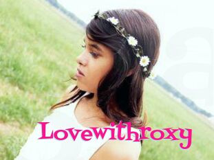 Lovewithroxy