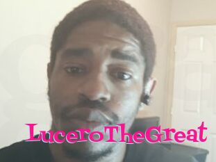 LuceroTheGreat