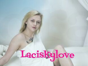 Laciskylove