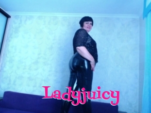 Ladyjuicy