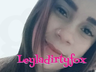 Leyladirtyfox