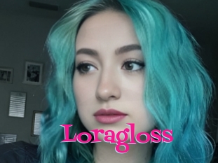 Loragloss