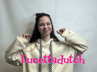 Lucettadutch