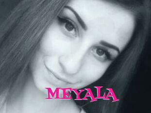 MEYALA