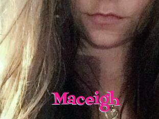 Maceigh