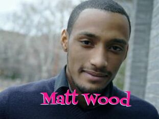 Matt_Wood