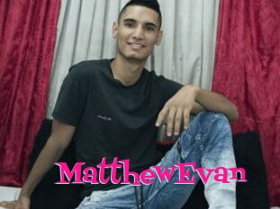 MatthewEvan