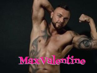 MaxValentine