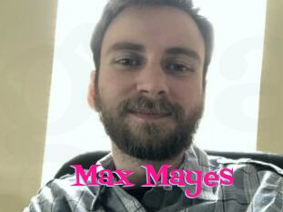 Max_Mayes