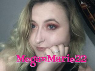 MeganMarie22