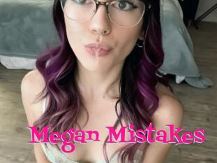 Megan_Mistakes