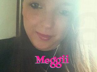 Meggii