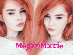 MegxnMxrie