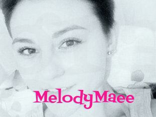 MelodyMaee