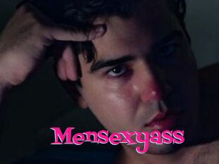 Mensexyass