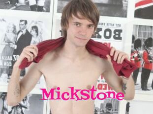 MickStone