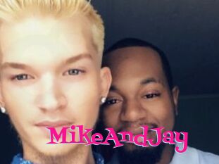 MikeAndJay