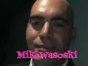 MikeWasoski