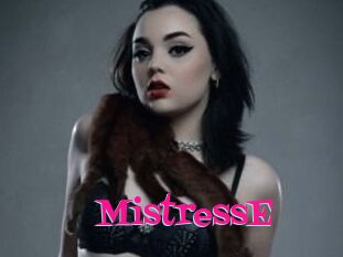 MistressE