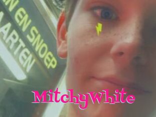 MitchyWhite