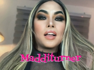 Madditurner