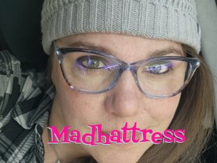 Madhattress