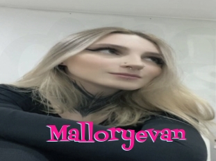 Malloryevan