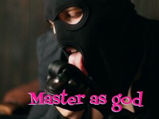 Master_as_god