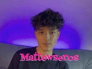Mattewseros