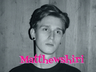 Matthewshiri