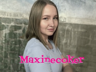 Maxinecoker