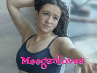 Meeganloves