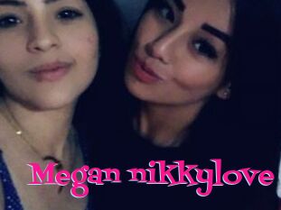 Megan_nikkylove