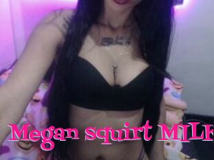 Megan_squirt_MILK