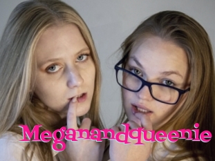 Meganandqueenie