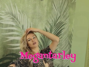 Megantarley