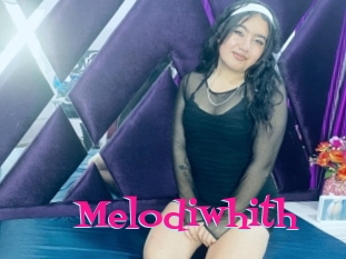 Melodiwhith