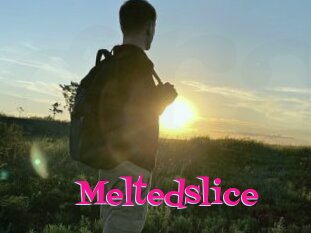 Meltedslice