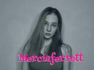 Merciaferrett