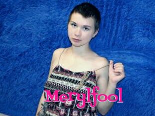 Merylfool
