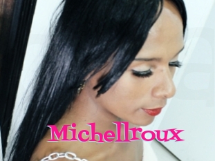 Michellroux