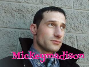 Mickeymadison