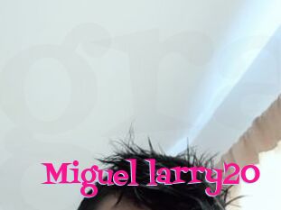 Miguel_larry20