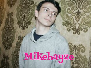 Mikehayze