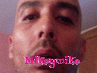 Mikeymike