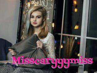 Misscaryyymiss