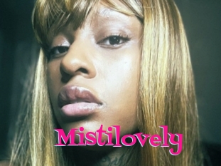 Mistilovely