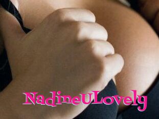 NadineULovely