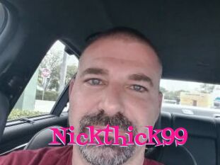 Nickthick99