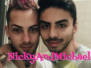 NickyAndMichael